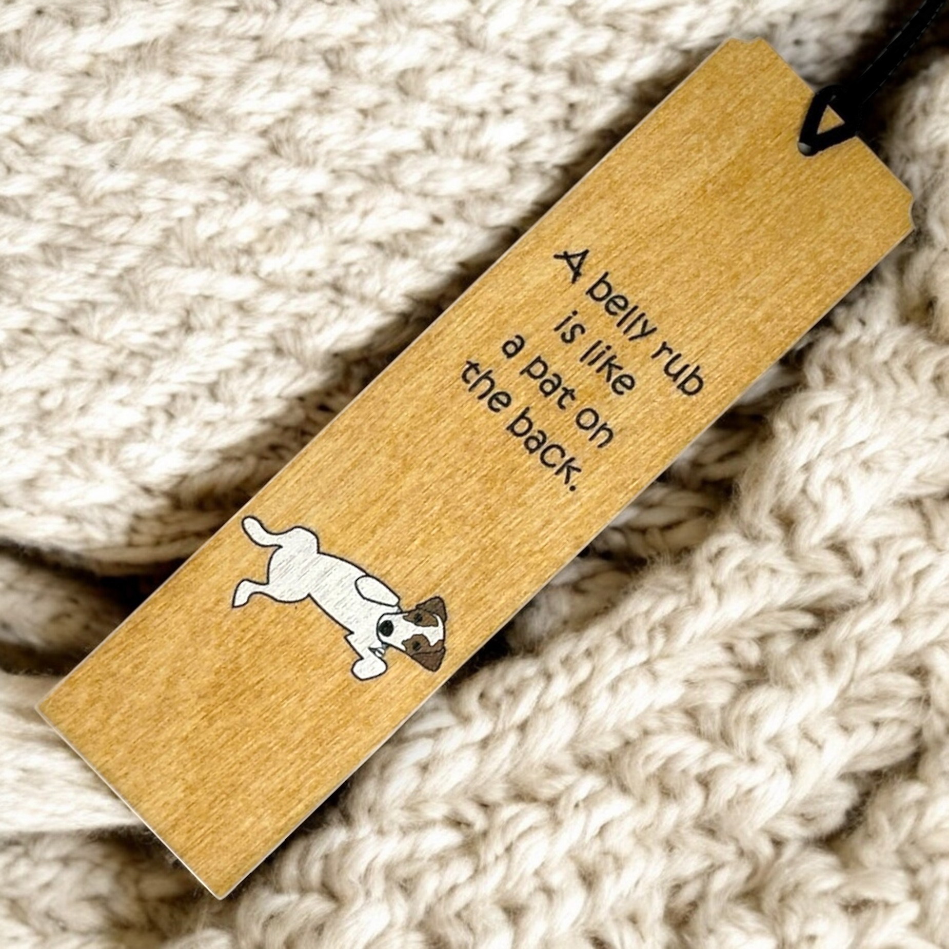 Wooden Bookmark - A Belly Rub is Like a Pat on the Back Prim - Image 2